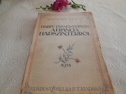 A  FRANCIA HADSZÍNTÉRRŐL  .  -Szomori Dezső  - Harry Russel  - Dorsan . 1918. Pallas RT kiadása