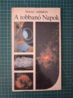 ! Isaac Asimov: A robbanó Napok - 1150
