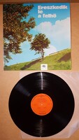 Various - Ereszkedik Le A Felhő - SLPX 10079 - Vinyl LP hanglemez bakelit lemez