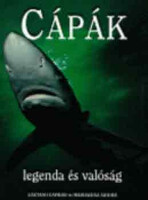 Cápák - legenda és valóság - Cafiero-Jahoda