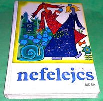 1979.Weöres Sándor :Nefelejcs képes verses mese könyv a képek szerint MÓRA