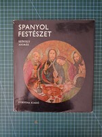 ! Székely András :Spanyol festészet - 1207