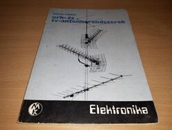 URH- és TV-antennarendszerek - Kókai Tamás - 1982 - Elektronika