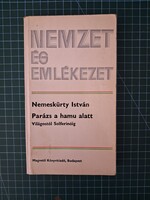 ! Nemeskürty István: Parázs ​a hamu alatt - 1190