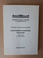 BME Elektronikus eszközök - Példatár - dr. Baji Pál - Kerecsenné dr. Rencz Mária