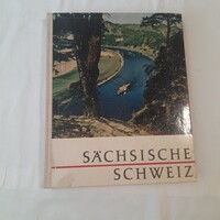 Reimar Gilsenbach: Szász-Svájc  Willy Pritsche  fotóival    Leipzig 1967.