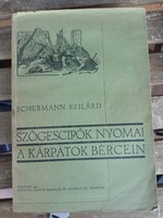 Schermann Szilárd: Szögescipők nyomai a Kárpátok bércein 1937