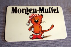 Morgen - Muffel reggeli morcos cicás tábla