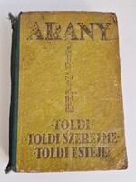 Arany János: Toldi-Toldi szerelme-Toldi estéje ( Toldi-trilógia )