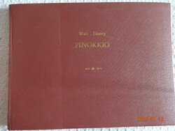 Walt Disney - PINOKKIO -  régi, antik mesekönyv, Palladis kiadás (1940)