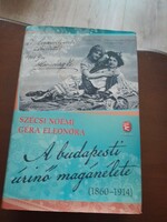 Szecsi Noemi - Gera Eleonora: A budapesti urino maganelete