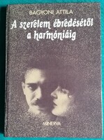 Dr. Bágyoni Attila: A szerelem ébredésétől a harmóniáig > Szexuálpszichológia