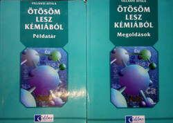Ötösöm lesz kémiából - Példatár + Megoldások - Villányi Attila