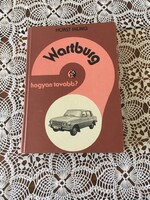Wartburg könyv 1980.