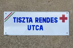 Tiszta rendes utca - zománctábla