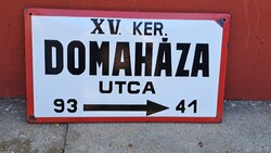 Utca tábla , Zománcos tàblàk Régiek eladóak ! DOMAHÁZA Utca. 70 cm x 40 cm !