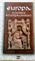 Angi János, Bárány Attila, Orosz I., Papp I. Pósán L : Európa a korai középkorban ( 3 - 11. század )