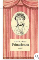 Primadonna Krúdy Gyula