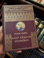 1931 - STEIN AURÉL: NAGY SÁNDOR NYOMÁBAN INDIÁBA  MAGYAR FÖLDRAJZI TÁRSASÁG KÖNYVTÁRA