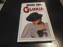 Glória  , írta  Michael Korda  - szerelmi háromszög , 1990.  Új állapot !!