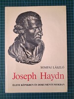! Somfai László: Joseph ​Haydn élete képekben és dokumentumokban - 1210