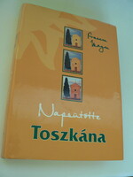 Frances Mayes  Napsütötte Toszkána