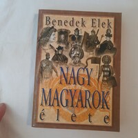 Benedek Elek: Nagy magyarok élete I. Anno Kiadó 2000.
