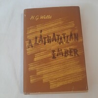 H.G. Wells: A láthatatlan ember   Gondolat Kiadó 1957.