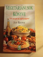 Judy Ridgway Vegetáriánusok könyve