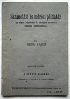 Bene Lajos : Számolási és mérési példatár elemi iskola II. (tanítók használatára)  szerző kiadása
