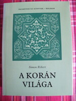 Simon Róbert: A Korán világa