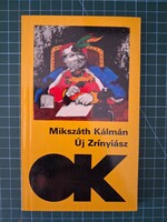 ! Mikszáth Kálmán: Új Zrínyiász - 1250