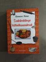 Nemere Ilona - Szakácskönyv kétbalkezeseknek - Alexandra