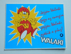Képeslap, reklám - Energiatanács - "Jöjjön Walaki..."