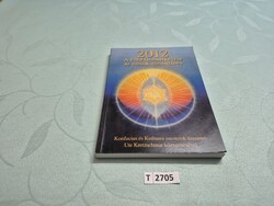 T2705   2012 A föld felemelkedése az ötödik dimenzióba