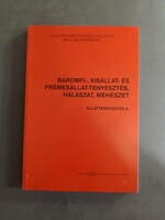Baromfi- és kisállattenyésztés, prémesállat-tenyésztés, halászat, méhészet (Állattenyésztés 8.) 1997