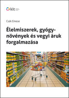 Élelmiszerek, gyógynövények és vegyi áruk forgalmazása - Csák Emese