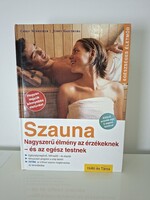 Chris Schreiber - Jerry Goldberg : Szauna EGÉSZSÉGES ÉLETMÓD