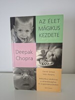 Deepak Chopra : Az élet màgikus kezdete - Holisztikus kézikönyv a várandóssághoz ...