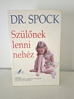 Dr. Benjamin Spock : Szülőnek lenni nehéz