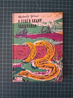 ! Molnár Gábor: A ​fehér arany vadonában - 1361