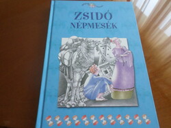 Népek meséi ZSIDÓ NÉPMESÉK, Összeállította Bán Linda, 2011