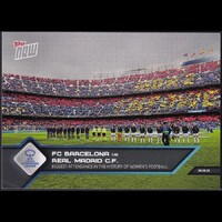 Topps NOW #001 - FC Barcelona vs. Real Madrid C.F.