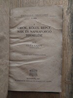 Illés Lajos: A cirok, köles, repce,mák és napraforgó termelése 1920
