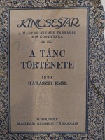 Haraszti Emil: A tánc története, Kincsestár sorozat füzete 1937