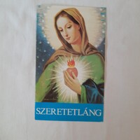 SZERETETLÁNG rózsafüzér és litánia