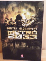 Dmitry Glukhovsky: Metró 2033 - új -
