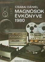 Csabai Dániel: Magnósok évkönyve 1980