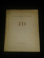 Collection J. D. Manuscrits et livres précieux du quinziéme au vingtiéme siécle.Paris, 1961