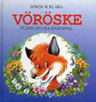 Sörös W.Klára-Füzesi Zsuzsa: Vöröske